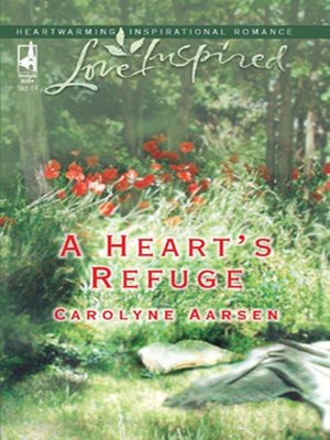 cover image of A Heart's Refuge